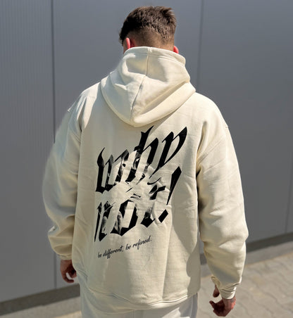 Why Not! Oversize Hoodie 500gsm